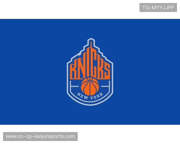 尼克斯文化重建见效，重塑纽约篮球荣耀